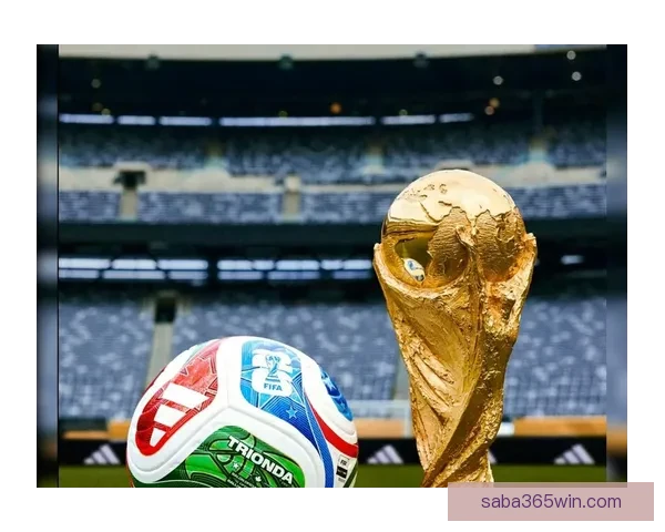 美加墨世界杯竞猜平台全新上线 狂热球迷不容错过的精彩赛事预测体验